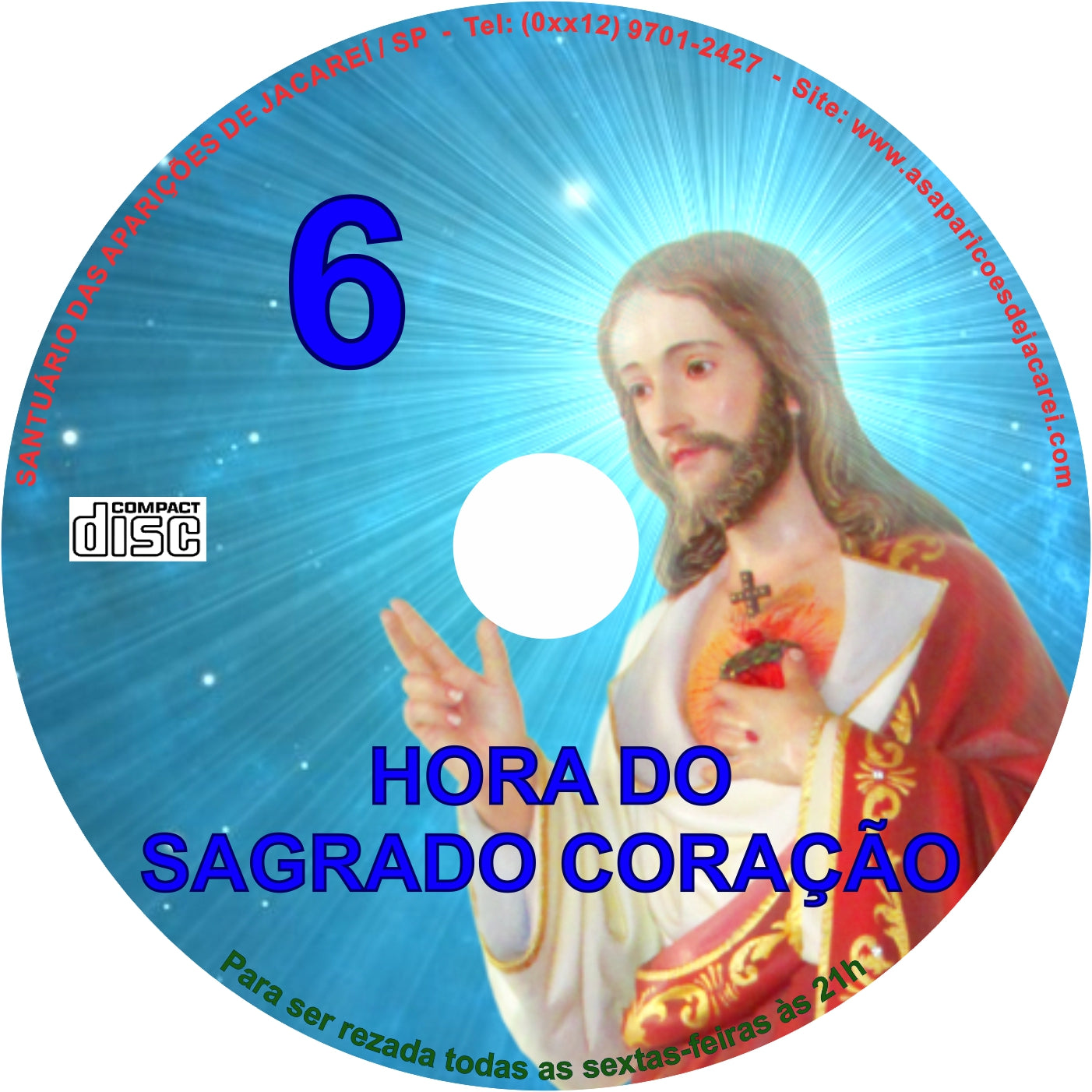 CD Hora do Sagrado Coração 6 CD Hora do Sagrado Coração 6